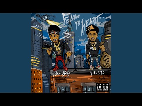 Follow Yo Heart (feat. Yhung T.O.)