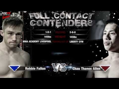 FCC  8   Robbie Fallon VS Chau Allen