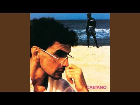 Depois Que O Ile Passar - Caetano Veloso