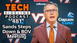 Virginia Tech President Steps Down, BOV Meeting Notes And More: TSL Podcast 481
