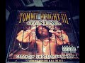 Tommy Wright III - Show Me Something