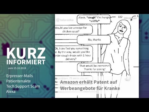 Erpresser-Mails, Patientenakte, Tech Support Scam, Alexa | Kurz informiert vom 15.10.2018