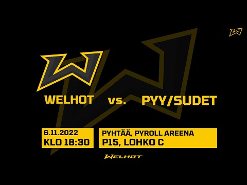Welhot - Pyy/Sudet (P15 valt.)