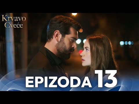 Krvavo Cveće | Epizoda 13 | Sa bosanskim titlovima | Kan Cicekleri
