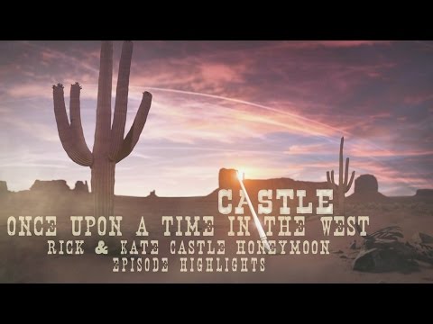 Castle 7x07 Episode Highlights "Once Upon a Time in the West" Rick & Kate Castle Honeymoon (HD)