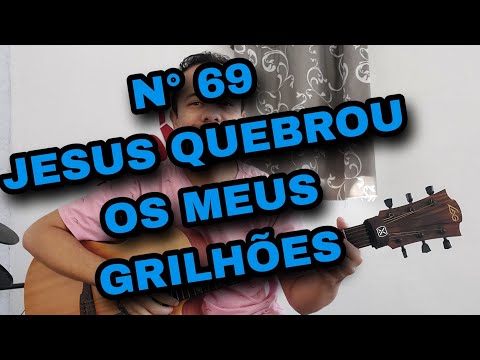 Como Tocar Jesus Quebrou os Meus Grilhões.