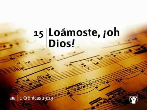 015 Loamoste ,oh Dios - Nuevo Himnario Adventista
