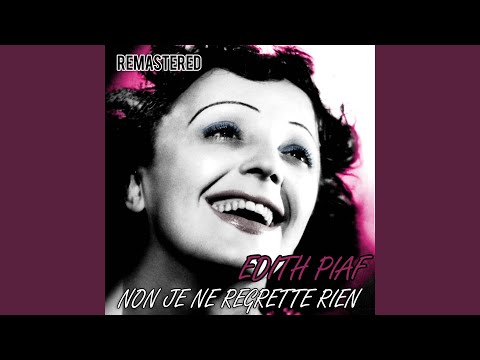 Non, je ne regrette rien (Remastered)