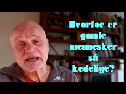 Hvorfor er gamle mennesker så kedelige?