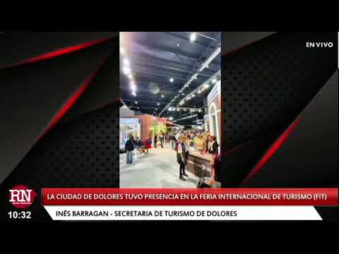 La ciudad de Dolores tuvo presencia en la Feria Internacional de Turismo (FIT)