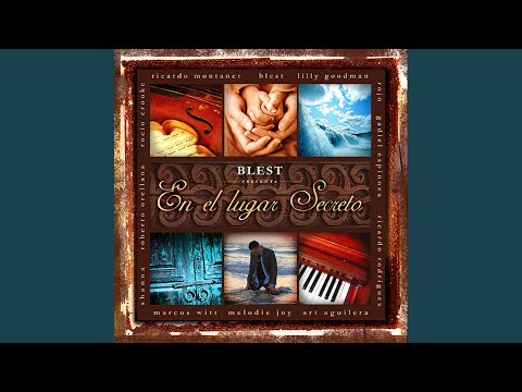 Alfa Y Omega Feat Gadiel Espinoza - Blest