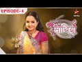 Saath Nibhaana Saathiya-Season 1 | Episode 4