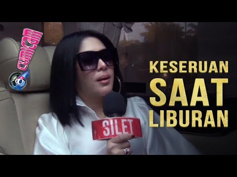 Cerita Keseruan Syahrini Saat Liburan Keliling Eropa - Cumicam 30 Januari 2019