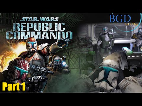 【Playthrough】Star Wars: Republic Commando - Part 1 (No Commentary)