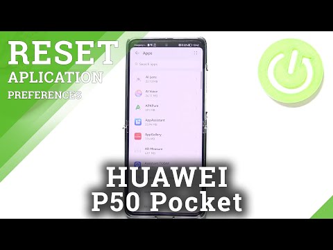 How to Reset App Preferences in HUAWEI P50 Pocket – Find App Reset Option