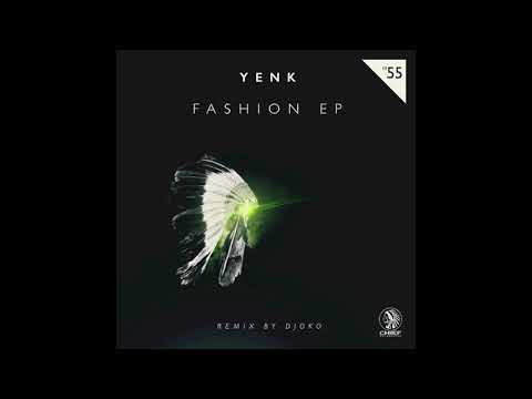 Yenk - Fashion (Original Mix) [Chief Recordings]