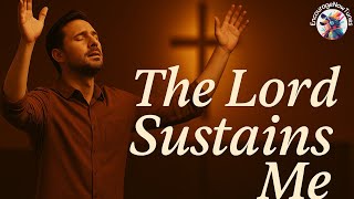 Powerful Worship song 2025 | Worship Songs 2025| The lord sustains me#worshipsong