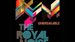 The Royal Noise - Jumbling Towers