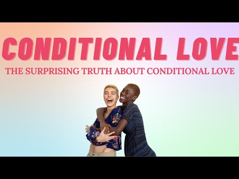 No such thing is unconditional love.