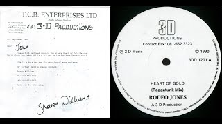 Rodeo Jones - Heart Of Gold (Raggafunk Mix) 1990