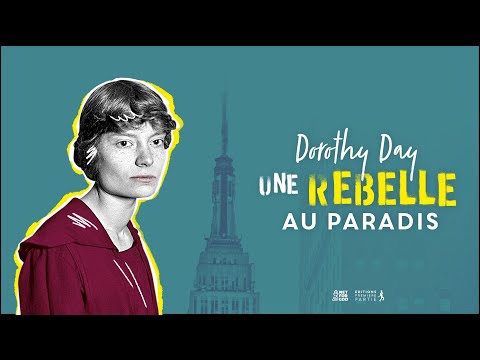 Avant-première du film et présentation du livre "Dorothy Day, une rebelle au paradis"