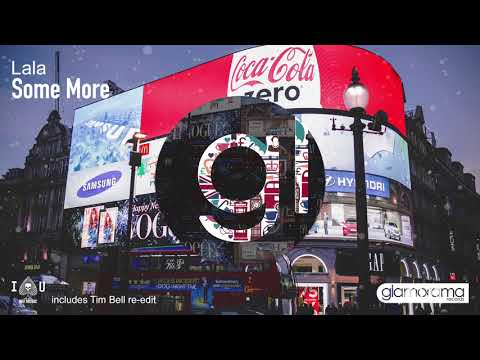 Lala - Some More (Original Mix)