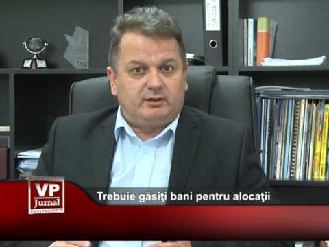 Trebuie găsiţi bani pentru alocaţii
