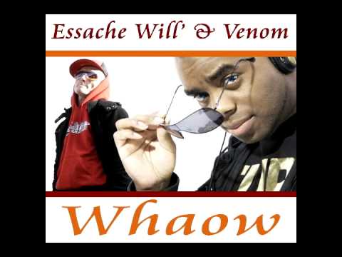 Venom et Essache Will' - Whaow- (RnB / Zouk) B2N