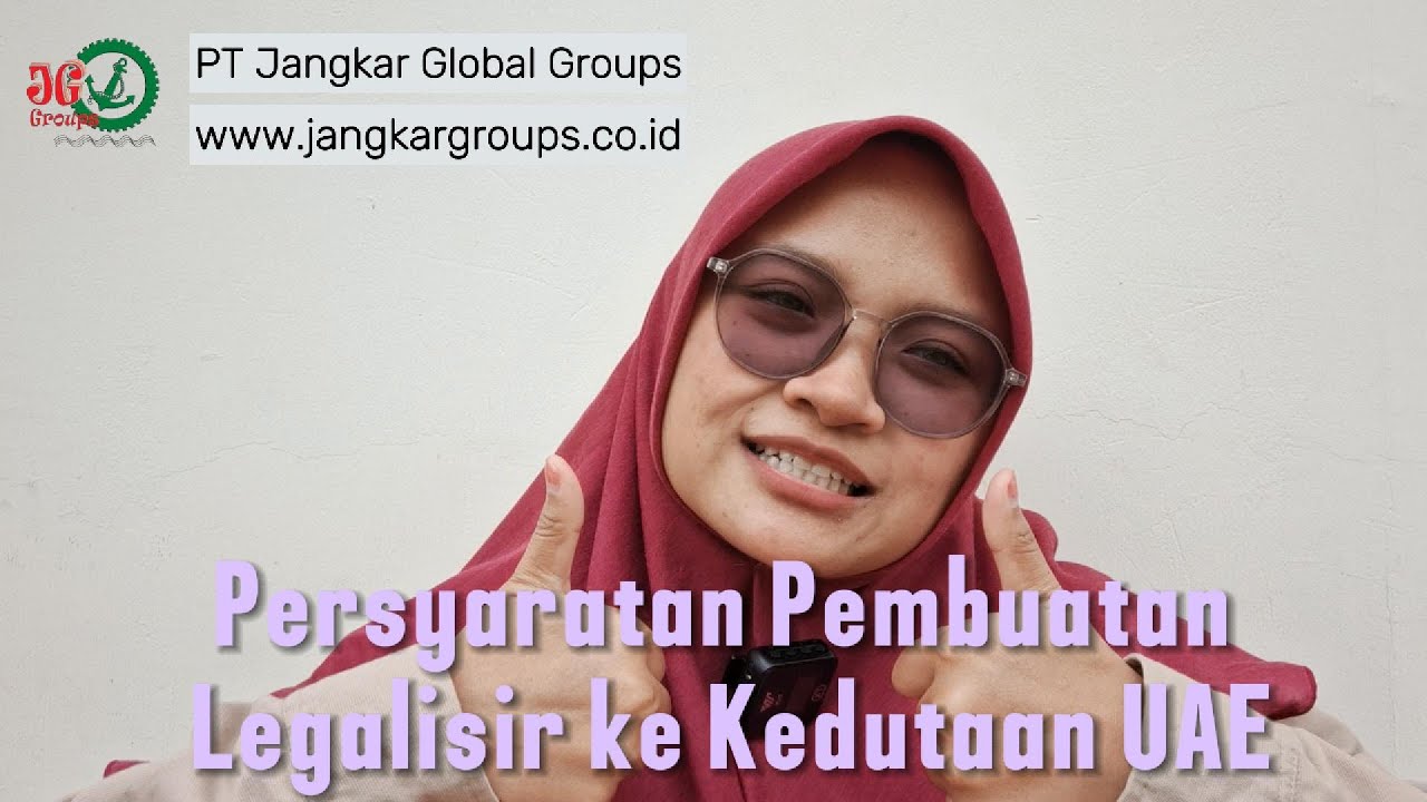 Persyaratan Pembuatan Legalisir Dokumen untuk Kedutaan UAE dengan Aman dan Profesional #uae