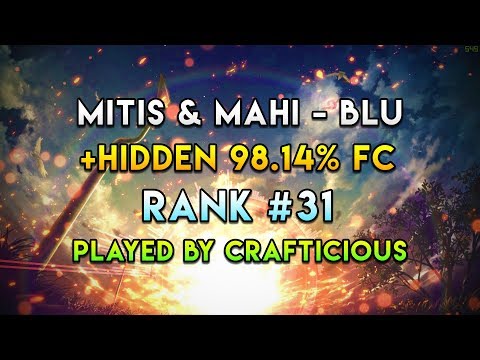 osu!: MitiS & MaHi - Blu [Asphyxia's Extra] +HD FC Rank #31