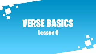 Verse Basics Lesson 0 #uefn #verse #tutorial #new
