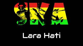 Download lagu Lara Hati - La Luna Versi SKA Reggae mp3
