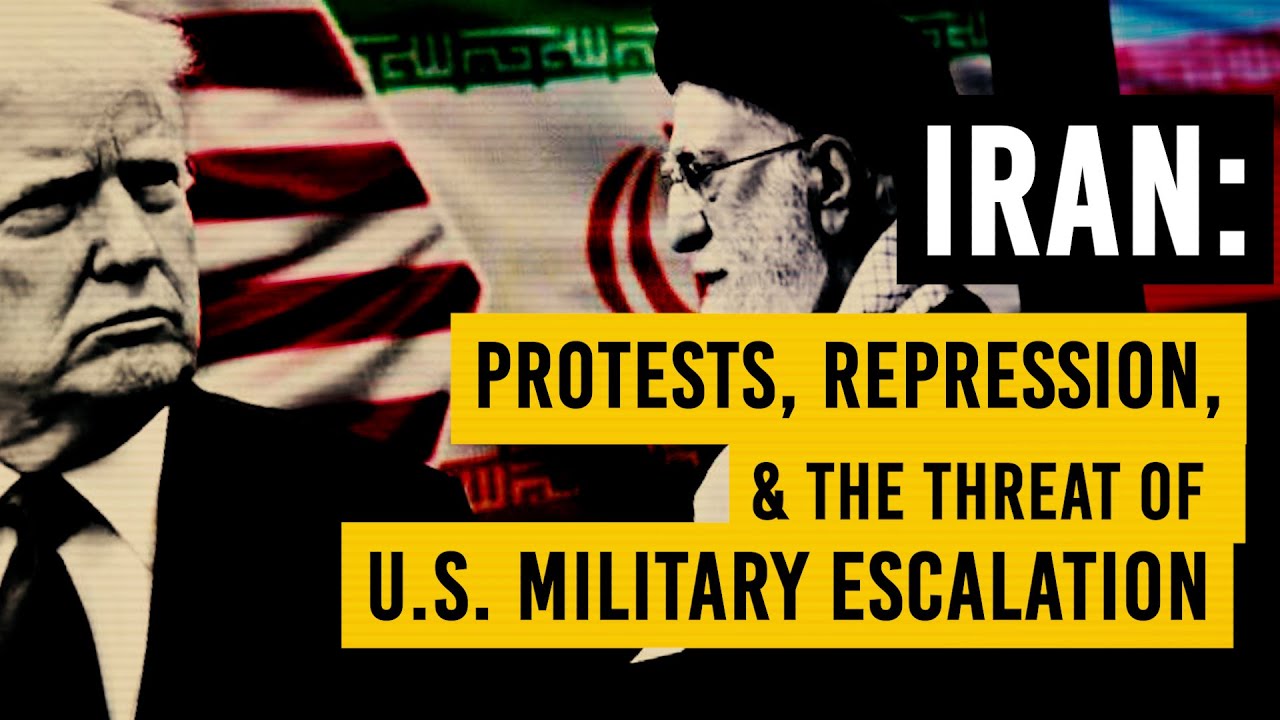 Iran at a Crossroads: Protests, Repression, and the Risk of U.S. Military Escalation