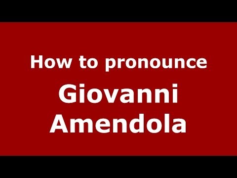 How to pronounce Giovanni Amendola (Italian/Italy) - PronounceNames.com