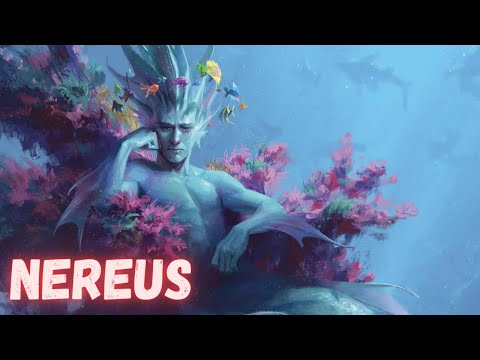 Nereus: The Old Man of the Sea | Greek Mythology - Mythologically Accurate