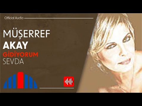 Müşerref Akay - Sevda (Official Audio)
