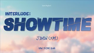 Download lagu JIMIN 'Interlude : Showtime' Lyrics (지민 Interlude : Showtime 가사) [Han_Rom_Eng] mp3