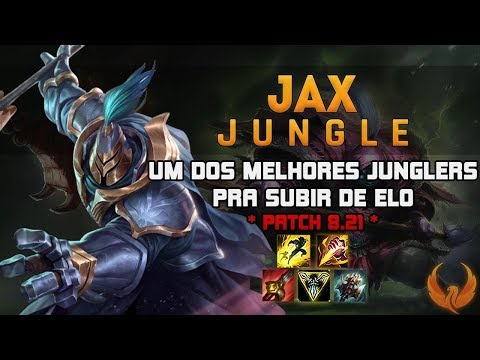 UM DOS MELHORES JUNGLERS PRA SUBIR DE ELO PATCH 8.21 - JAX JUNGLE GAMEPLAY [PT-BR]