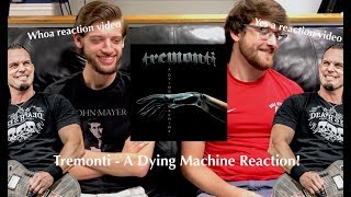Ron&amp;Don React: Tremonti&#39;s A Dying Machine (Album)