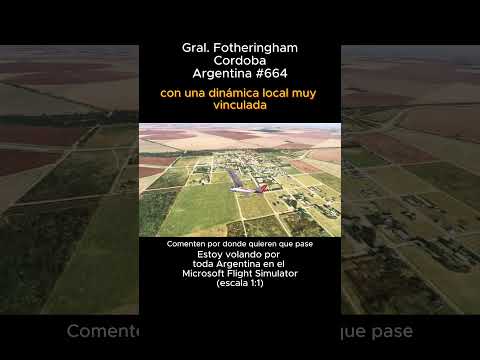 Gral. Fotheringham, Cordoba desde el Microsoft Flight Simulator #generalfotheringham #cordoba #msfs