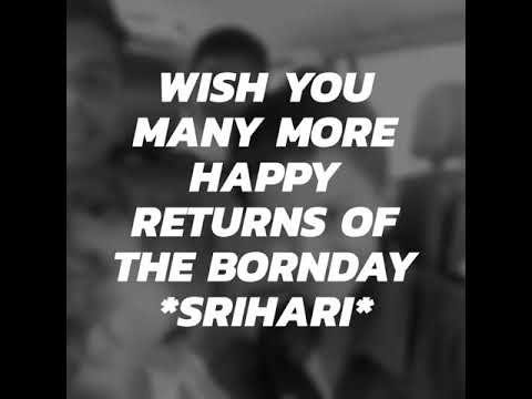 Srihari birthday