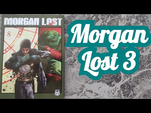 Morgan Lost 3 (Editora 85 /2021) Folheando