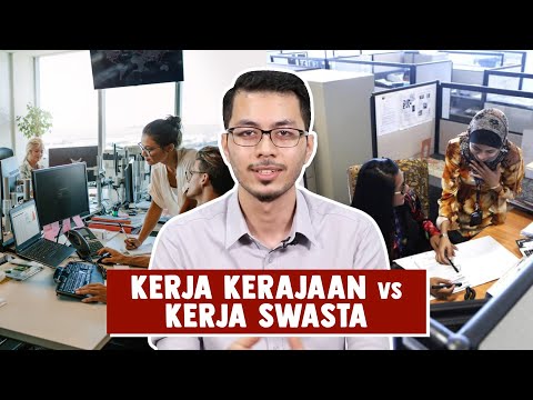 , title : 'Kerja Kerajaan vs Kerja Swasta'