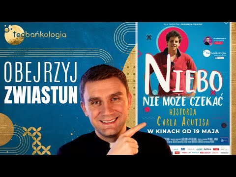 Trailer filmu Niebo nie może czekać. Historia Carla Acutisa