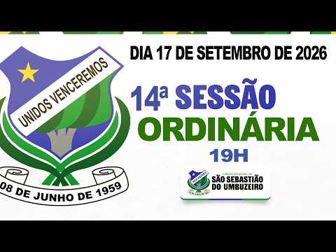 14ª SESSÃO ORDINÁRIA - 17/09/2026 - CÂMARA MUNICIPAL DE SÃO SEBASTIÃO DO UMBUZEIRO-PB