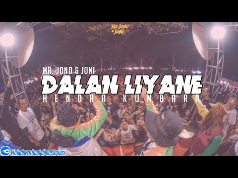 VIRAL!! DJ DALAN LIYANE - HENDRA KUMBARA || Mr. Jono & Joni