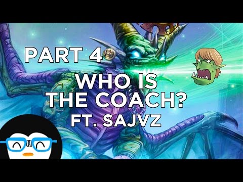 Hearthstone: Who Is The Coach? ft. Savjz Part 4