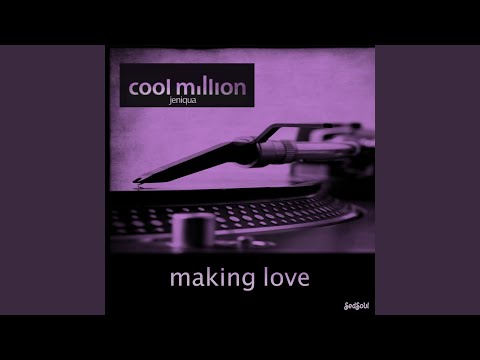 Making Love (SedSoul Mix)