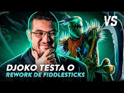 DJOKO TESTA REWORK DE FIDDLESTICKS | Versus Esports
