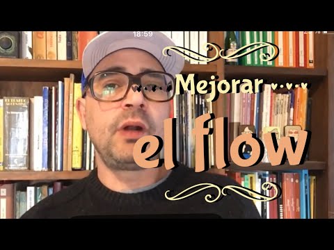 HOW TO IMPROVE FLOW: Exercises to improve the flow of our freestyle